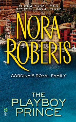 [Cordina's Royal Family 03] • The Playboy Prince